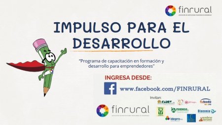 FINRURAL, IDEPRO y 8 IFD lanzan la plataforma de educación financiera para emprendedores